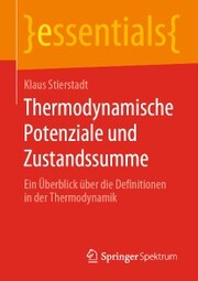 Thermodynamische Potenziale und Zustandssumme - Cover