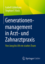 Generationenmanagement in Arzt- und Zahnarztpraxis - Cover