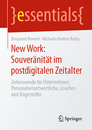 New Work: Souveränität im postdigitalen Zeitalter