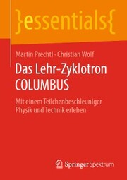 Das Lehr-Zyklotron COLUMBUS - Cover