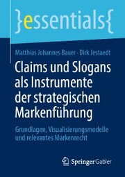 Claims und Slogans als Instrumente der strategischen Markenführung - Cover