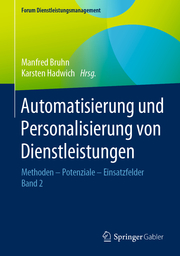 Automatisierung und Personalisierung von Dienstleistungen 2