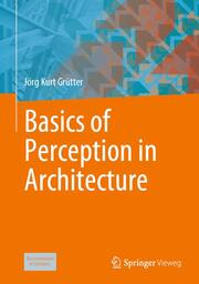 Basics of Perception in Architecture