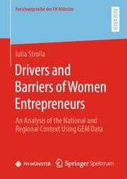 Drivers and Barriers of Women Entrepreneurs