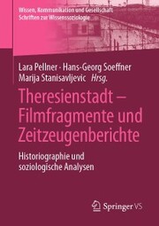 Theresienstadt - Filmfragmente und Zeitzeugenberichte
