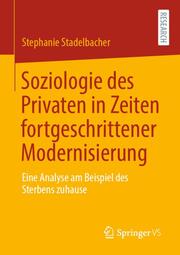 Soziologie des Privaten in Zeiten fortgeschrittener Modernisierung - Cover