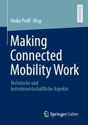 Making Connected Mobility Work