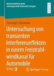 Untersuchung von transienten Interferenzeffekten in einem Freistrahlwindkanal für Automobile