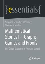 Mathematical Stories I - Graphs, Games and Proofs - Cover
