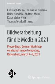 Bildverarbeitung für die Medizin 2021 - Cover