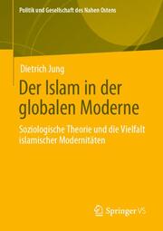 Der Islam in der globalen Moderne - Cover