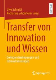 Transfer von Innovation und Wissen