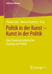 Politik in der Kunst - Kunst in der Politik - Cover