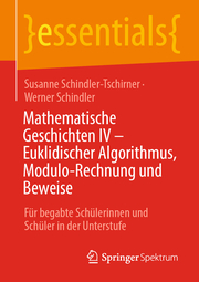 Mathematische Geschichten IV - Euklidischer Algorithmus, Modulo-Rechnung und Beweise - Cover