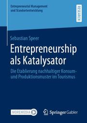 Entrepreneurship als Katalysator