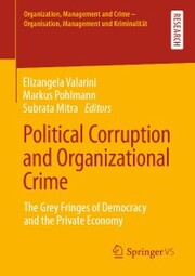 Political Corruption and Organizational Crime