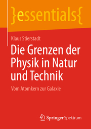 Die Grenzen der Physik in Natur und Technik - Cover