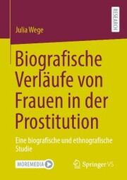 Biografische Verläufe von Frauen in der Prostitution