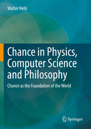 Chance in Physics, Computer Science and Philosophy - Cover