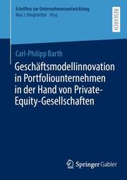 Geschäftsmodellinnovation in Portfoliounternehmen in der Hand von Private-Equity-Gesellschaften - Cover