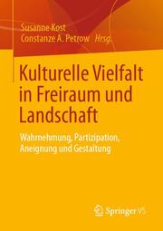 Kulturelle Vielfalt in Freiraum und Landschaft - Cover