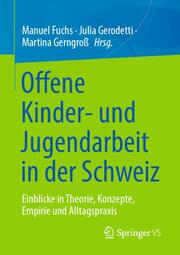Offene Kinder- und Jugendarbeit in der Schweiz - Cover