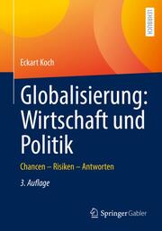 Globalisierung: Wirtschaft und Politik