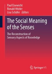 The Social Meaning of the Senses - Cover
