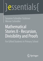 Mathematical Stories II - Recursion, Divisibility and Proofs - Cover