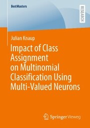 Impact of Class Assignment on Multinomial Classification Using Multi-Valued Neurons