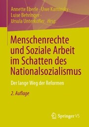 Menschenrechte und Soziale Arbeit im Schatten des Nationalsozialismus