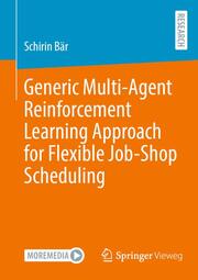 Generic Multi-Agent Reinforcement Learning Approach for Flexible Job-Shop Scheduling