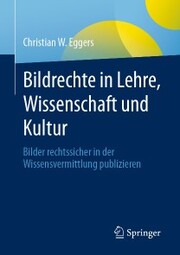 Bildrechte in Lehre, Wissenschaft und Kultur - Cover