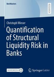 Quantification of Structural Liquidity Risk in Banks
