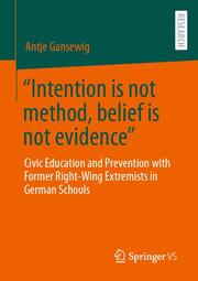 Intention is not method, belief is not evidence