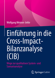 Einführung in die Cross-Impact-Bilanzanalyse