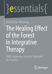 The Healing Effect of the Forest in Integrative Therapy - Cover