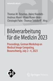 Bildverarbeitung für die Medizin 2023 - Cover
