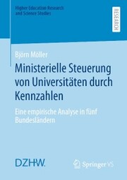 Ministerielle Steuerung von Universitäten durch Kennzahlen - Cover
