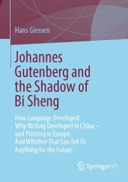 Johannes Gutenberg and the Shadow of Bi Sheng
