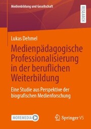 Medienpädagogische Professionalisierung in der beruflichen Weiterbildung - Cover
