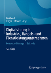 Digitalisierung in Industrie-, Handels- und Dienstleistungsunternehmen