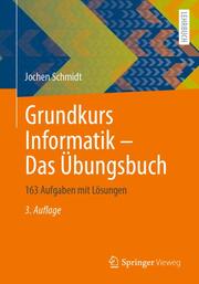 Grundkurs Informatik - Das Übungsbuch - Cover