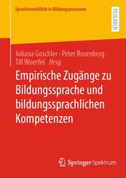 Empirische Zugänge zu Bildungssprache und bildungssprachlichen Kompetenzen - Cover