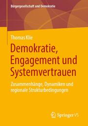 Demokratie, Engagement und Systemvertrauen