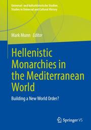 Hellenistic Monarchies in the Mediterranean World