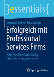 Erfolgreich mit Professional Services Firms