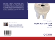 The Mechanical Wear of Teeth