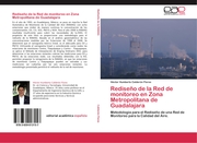 Rediseño de la Red de monitoreo en Zona Metropolitana de Guadalajara