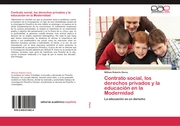 Contrato social, los derechos privados y la educación en la Modernidad - Cover